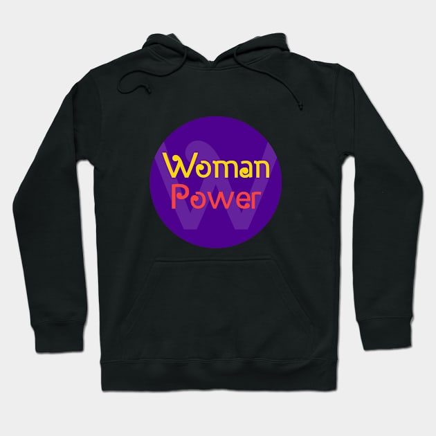 WOMAN POWER CIRCLE Hoodie by Utopic Slaps